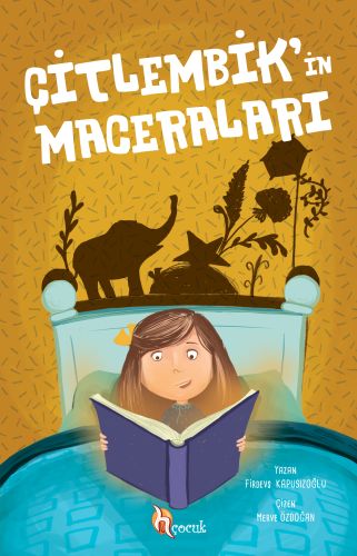 Çitlembik'in Maceraları Firdevs Kapusızoğlu