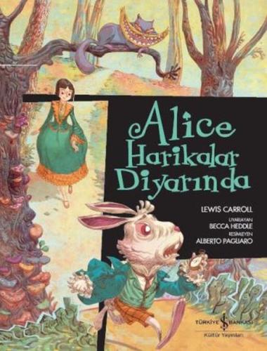 Çizgilerle Klasikler Dizisi - Alice Harikalar Diyarında Lewis Carroll