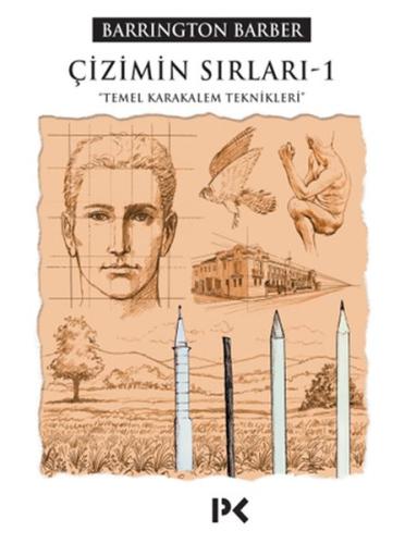 Çizimin Sırları -1  Temel Karakalem Teknikleri