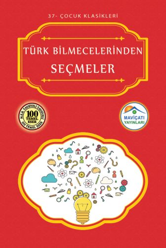 Çocuk Klasikleri 37 - Türk Bilmecelerinden Seçmeler