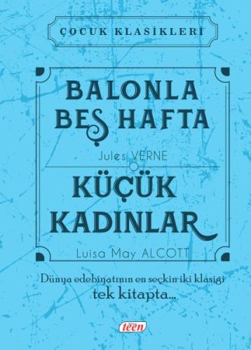 Çocuk Klasikleri - Balonla Beş Hafta - Küçük Kadınlar (Ciltli)