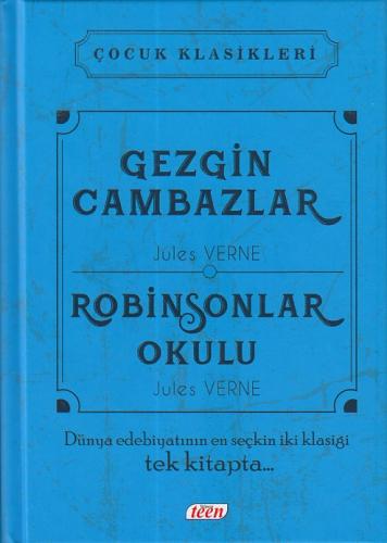 Çocuk Klasikleri - Gezgin Cambazlar - Robinsonlar Okulu (Ciltli)