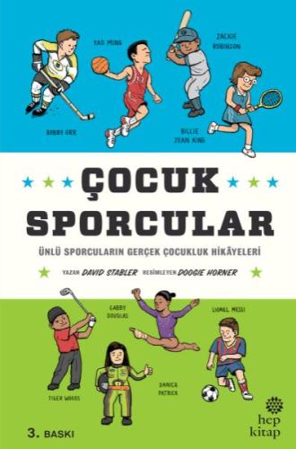 Çocuk Sporcular - Ünlü Sporcuların Gerçek Çocukluk Hikâyeleri David St