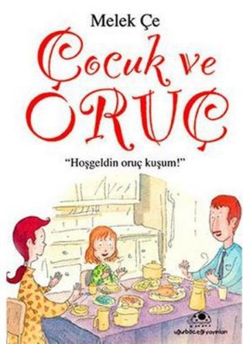 Çocuk ve Oruç Melek Çe