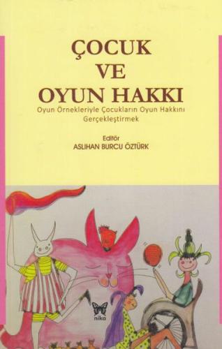 Çocuk ve Oyun Hakkı