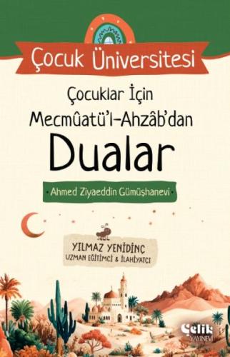 Çocuklar İçin Dualar Mecmuatül Ahzab - Çocuk Üniversitesi Ahmed Ziyaed