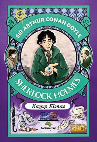 Çocuklar İçin Sherlock Holmes - Kayıp Elmas Sir Arthur Conan Doyle