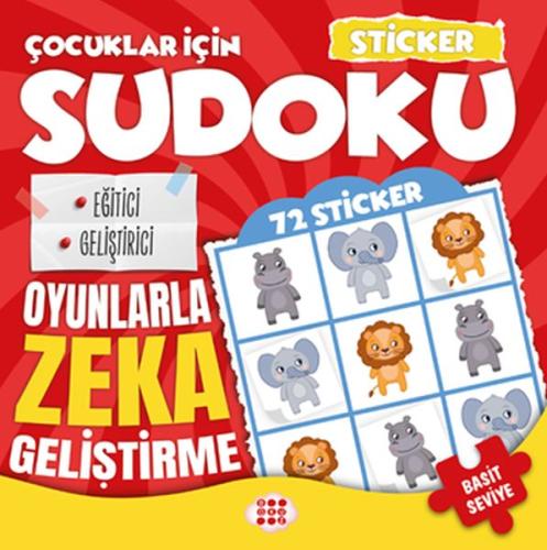 Çocuklar için Sudoku - Sticker Hediyeli Basit Seviye 1 Kolektif