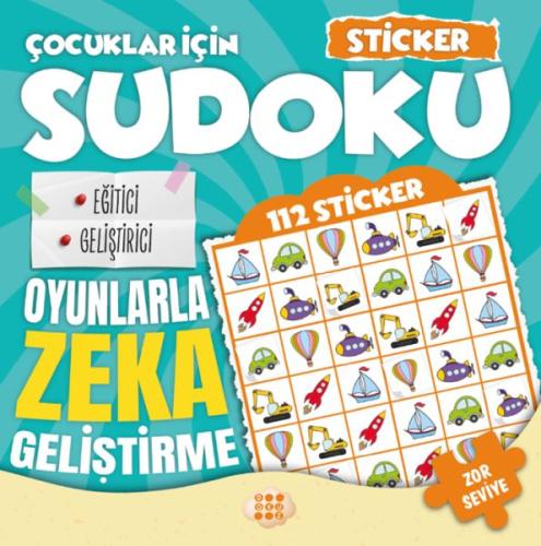 Çocuklar için Sudoku - Sticker Hediyeli Zor Seviye 1 Kolektif