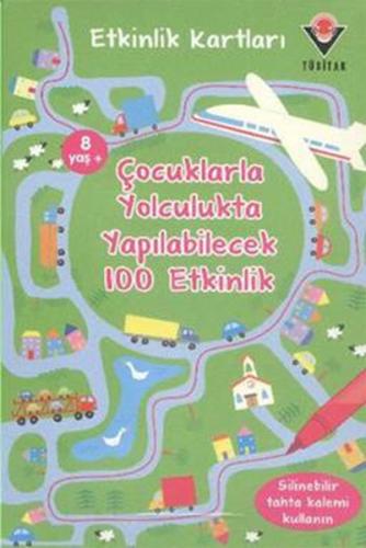 Çocuklarla Yolculukta Yapılabilecek 100 Etkinlik / Etkinlik Kartları K