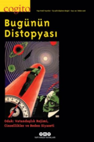 Cogito Dergisi Sayı: 90 Bugünün Distopyası