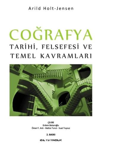 Coğrafya Tarihi Felsefesi ve Temel Kavramları %15 indirimli Arild Holt