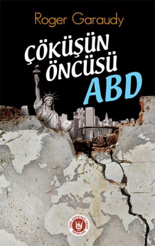 Çöküşün Öncüsü ABD %14 indirimli Roger Garaudy