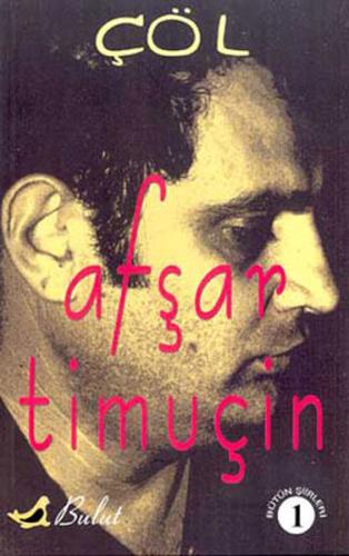 Çöl Bütün Şiirleri 1