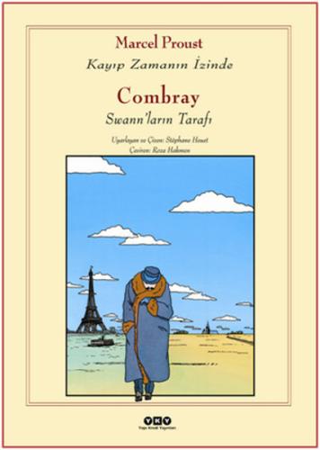 Combray - Swann'ların Tarafı / Kayıp Zamanın İzinde (Çizgi Roman) %18 