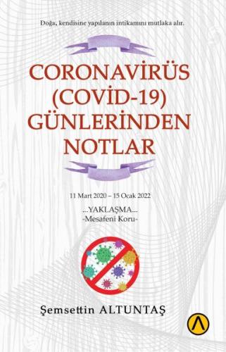 Coronavirüs (Covid-19) Günlerinden Notlar Şemsettin Altuntaş