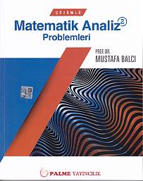 Çözümlü Matematik Analiz Problemleri 2 Mustafa Balcı