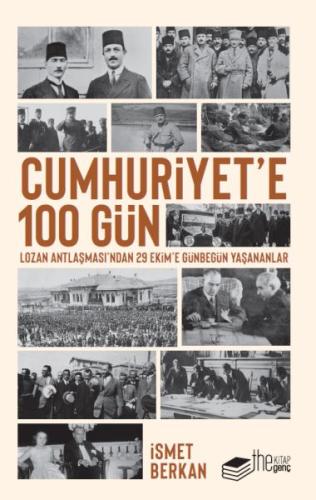 Cumhuriyet’e 100 Gün İsmet Berkan
