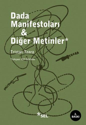 Dada Manifestoları ve Diğer Metinler