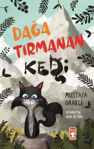 Dağa Tırmanan Kedi %15 indirimli Mustafa Orakçı