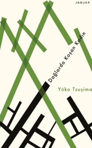 Dağlarda Koşan Kadın Yuko Tsuşima