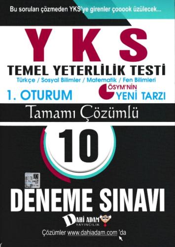 Dahi Adam YKS 1. Oturum Türkçe Temel Matematik Tamamı Çözümlü 10 Deneme Sınavı