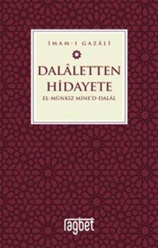 Dalaletten Hidayete - El Munkız Mined Dalal İmam Gazali
