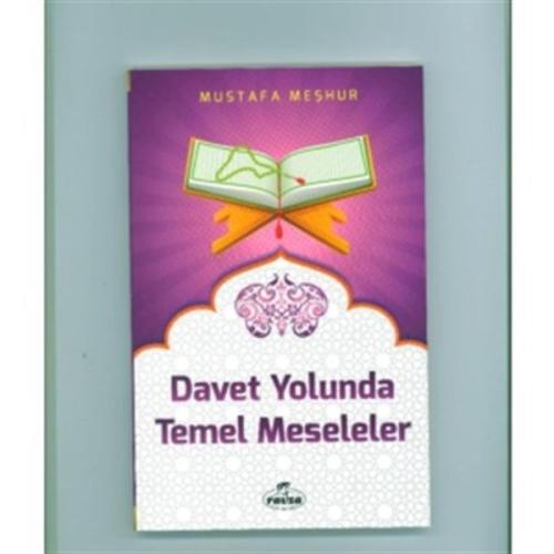 Davet Yolunda Temel Meseleler %25 indirimli Mustafa Meşhur
