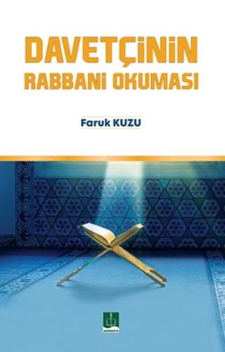 Davetçinin Rabbani Okuması %16 indirimli Faruk Kuzu