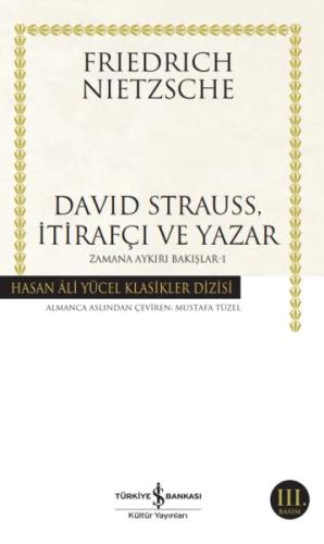 David Strauss, İtirafçı ve Yazar - Zamana Aykırı Bakışlar 1 - Hasan Al