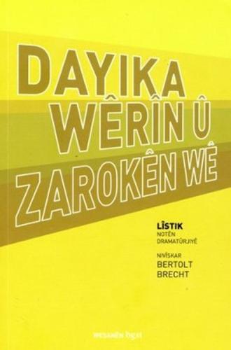 Dayika Werin Û Zaroken We