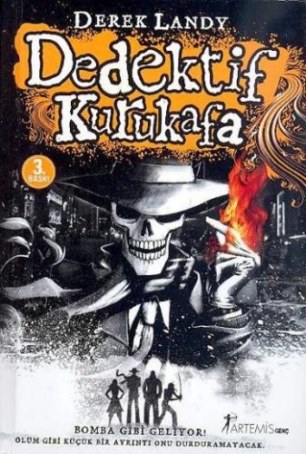 Dedektif Kurukafa 1 - Bomba Gibi Geliyor! (Ciltli) %10 indirimli Derek