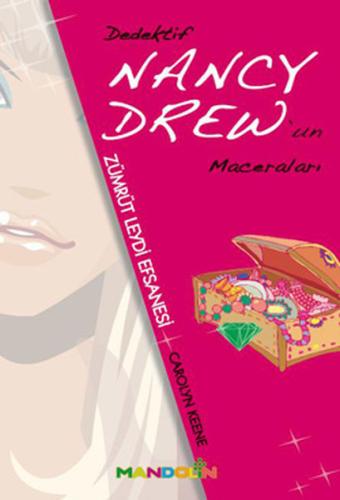 Dedektif Nancy Drew'in Maceraları  Zümrüt Leydi Efsanesi