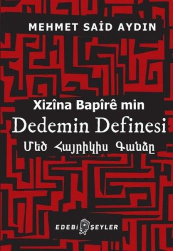Dedemin Definesi - Xizina Bapire min Mehmet Said Aydın