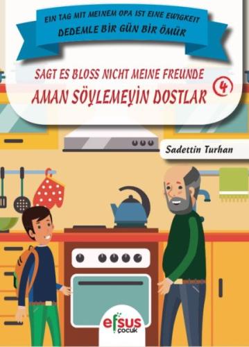Dedemle Bir Gün Bir Ömür - Aman Söylemeyin Dostlar 4 Sadettin Turhan