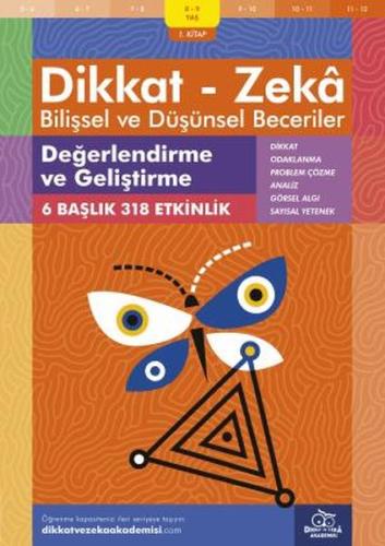 Değerlendirme ve Geliştirme (8-9 Yaş) - Dikkat Zeka %20 indirimli Andr