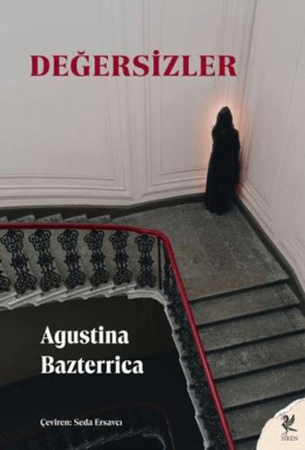Değersizler Agustina Bazterrica
