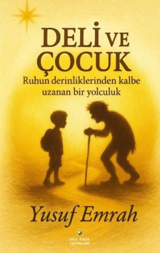 Deli ve Çocuk Yusuf Emrah