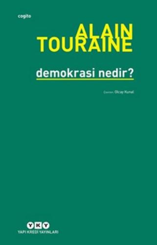 Demokrasi Nedir? Alain Touraine