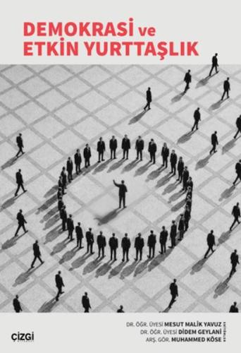 Demokrasi ve Etkin Yurttaşlık