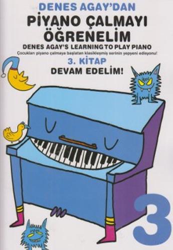 Denes Agay'dan Piyano Çalmayı Öğrenelim 3. Kitap Denes Agay