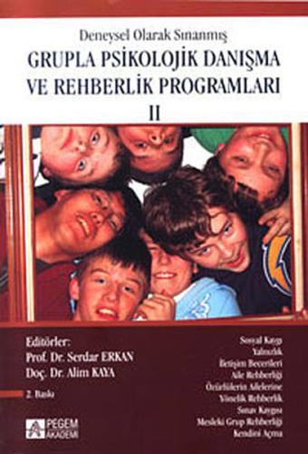 Deneysel Olarak Sınanmış Grupla Psikolojik Danışma ve Rehberlik Programları 2