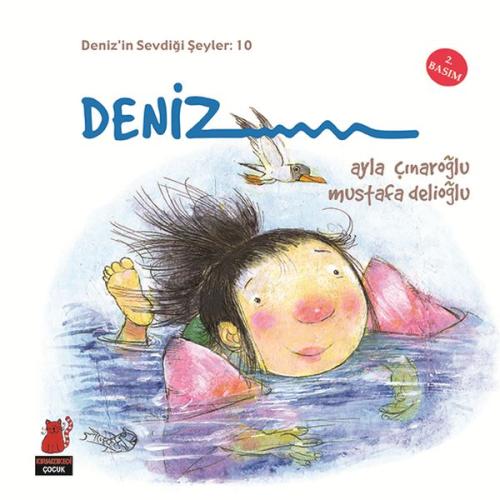 Deniz'in Sevdiği Şeyler 10 - Deniz