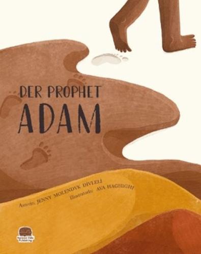 Der Prophet Adam (Almanca Âdem Aleyhisselam) Jenny Molendyk Divleli