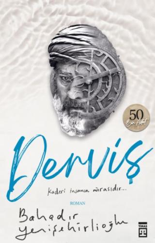 Derviş %15 indirimli Bahadır Yenişehirlioğlu