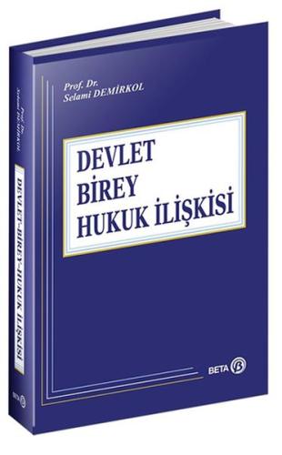 Devlet-Birey-Hukuk İlişkisi %3 indirimli Selami Demirkol