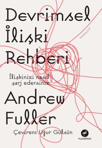 Devrimsel İlişki Rehberi - Türkçe Andrew Fuller