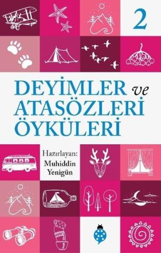 Deyimler Ve Atasözleri Öyküleri - 2