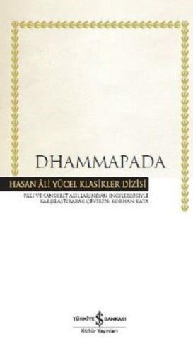 Dhammapada - Hasan Ali Yücel Klasikleri (Ciltli)