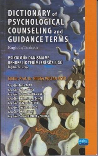 Dictionary of Psychological Counseling and Guidance Terms / Psikolojik Danışma ve Rehberlik Terimler